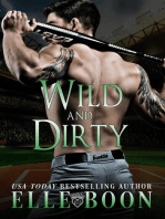 Wild And Dirty