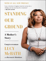 Standing Our Ground: The Triumph of Faith Over Gun Violence: A Mother's Story