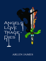 Angels Love Tragedies
