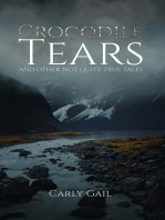 Crocodile Tears and Other Not Quite True Tales