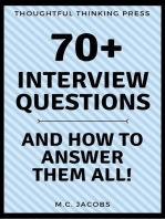 70+ Interview Questions and How To Answer Them ALL