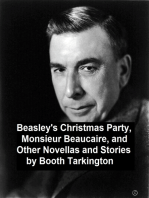 Beasley's Christmas Party, Monsieur Beaucaire, and Other Novellas and Stories