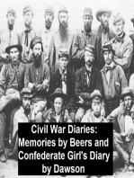 Civil War Diaries: Memories by Bees and Confederate Girl's Diary