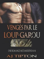 Vengés par le Loup-Garou: Une Romance Métamorphe M-M: Loups-Garous de Singer Valley, #3