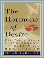 The Hormone of Desire: The Truth About Testosterone, Sexuality, And Menopause