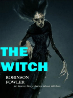 The Witch, An Horror Story
