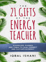 The 21 Gifts of the Energy Teacher