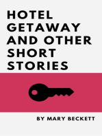 Hotel Getaway and Other Short Stories