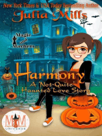 Harmony: A 'Not-Quite' Haunted Love Story: Magic and Mayhem Universe: The 'Not-Quite' Love Story Series