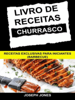 Livro de Receitas Churrasco: Receitas Exclusivas Para Iniciantes (Barbecue)
