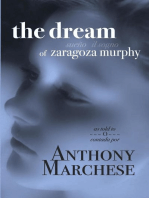 The Dream of Zaragoza Murphy