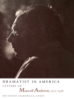 Dramatist in America: Letters of Maxwell Anderson, 1912-1958