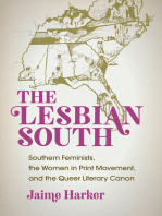 The Lesbian South: Southern Feminists, the Women in Print Movement, and the Queer Literary Canon