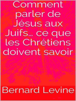 Comment parler de Jésus aux Juifs… ce que les Chrétiens doivent savoir