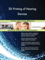 3D Printing of Hearing Devices A Clear and Concise Reference