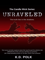 The Candle Wick Series: Unraveled