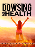 Dowsing For Health