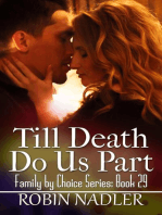 Till Death Do Us Part: Family by Choice, #29