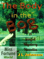 The Body in the Bog: Miss Fortune World (A Sinful Mystery)