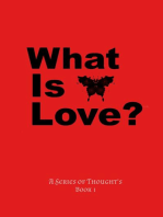 What Is Love?