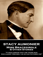 Miss Bracegirdle & Other Stories: "It was curious that the young man was almost precisely as he had pictured him"
