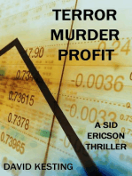 Terror Murder Profit
