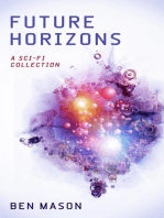 Future Horizons: A Sci-Fi Short Story Collection
