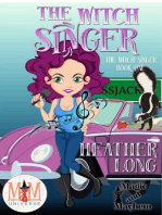 The Witch Singer: Magic and Mayhem Universe: The Witch Singer, #1