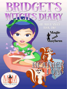 Bridget's Witch's Diary: Magic and Mayhem Universe: The Witch Singer, #2