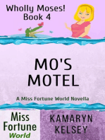 Mo's Motel: Miss Fortune World: Wholly Moses!, #4