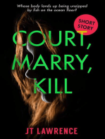 Court, Marry, Kill