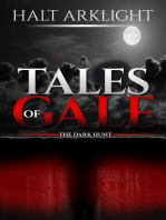 Tales of Gale: The Dark Hunt: Tales of Gale, #1