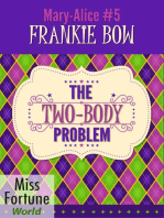The Two-Body Problem: Miss Fortune World: The Mary-Alice Files, #5