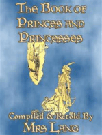 THE BOOK OF PRINCES AND PRINCESSES - 14 illustrated true stories