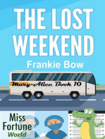 The Lost Weekend: Miss Fortune World: The Mary-Alice Files, #10
