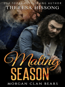 Read Mating Season Morgan Clan Bears Book 1 Online By Theresa Hissong Books