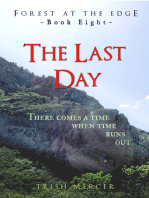 The Last Day (Book 8 Forest at the Edge)