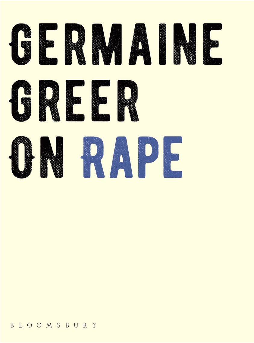 On Rape by Germaine Greer - Ebook | Scribd