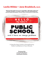 Hello! My Name Is Public School, and I Have an Image Problem