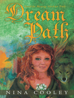 Dream Path: Search for Meaning, Search for Truth