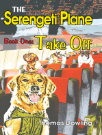 The Serengeti Plane: Book One: Take Off