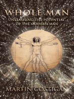 Whole Man: Unleashing the Potential of the Modern Man