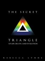 The Secret Triangle: Of Life, Death, and Evolution