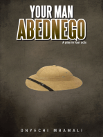 Your Man Abednego