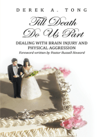 Till Death Do Us Part: Dealing with Brain Injury and Physical Aggression