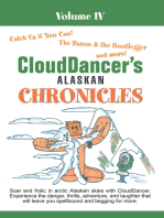 Clouddancer's Alaskan Chronicles Volume Iv