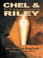 Chel & Riley Adventures: The K9 Kidnapping Adventure