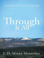 Through It All: A Life Story of Defeats and Victories