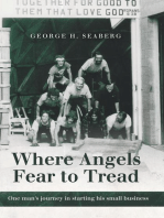 Where Angels Fear to Tread