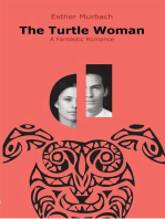 The Turtle Woman: A Fantastic Romance